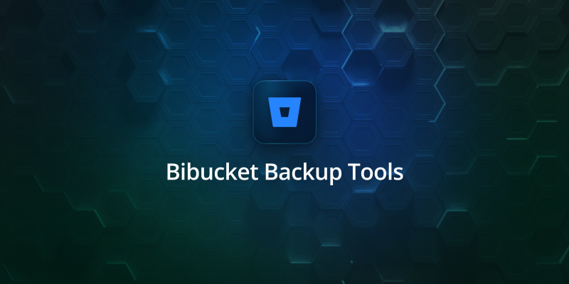 Best Bitbucket Backup Tools for Secure Data Protection