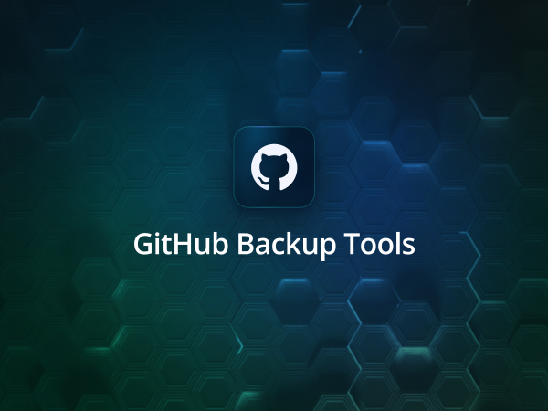 Best GitHub Backup Tools To Protect Your Critical GitHub Data