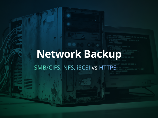 Network Backup in 2025: Why Are SMB Shares and NAS Not Enough for Ransomware?