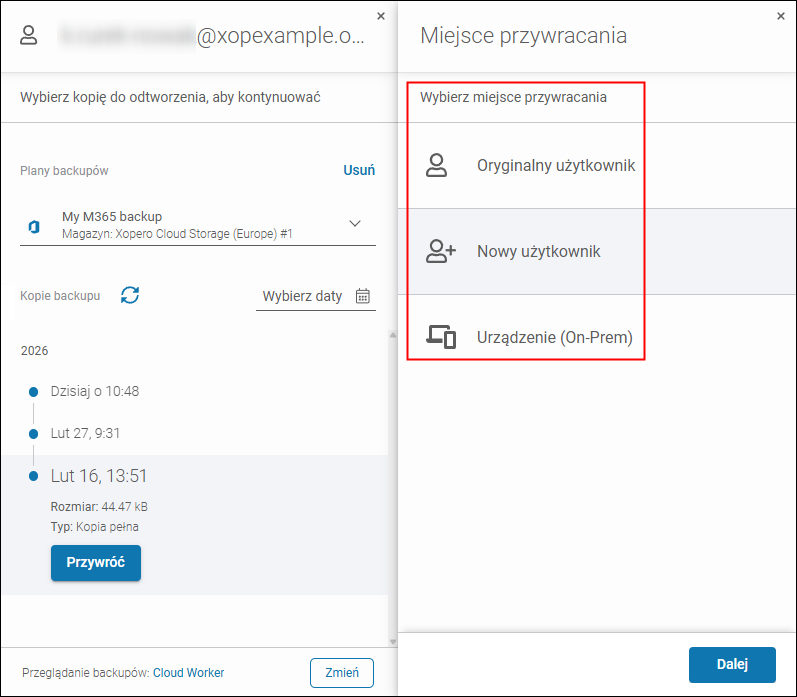 Wybór miejsca przywracania - na oryginalne konto użytkownika albo zupełnie nowe konto, np. na potrzeby testowego przywracanie kopii zapasowej Microsoft 365.