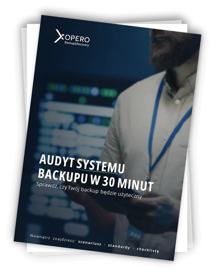 Audyt systemu backupu w 30 minut